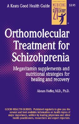 Orthomolecular Treatment for Schizophrenia (Paperback)