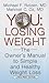 You Losing Weight: The Owner's Manual to Easy, Simple and Healthy Weight Loss (Thorndike Large Print Health, Home and Learning)