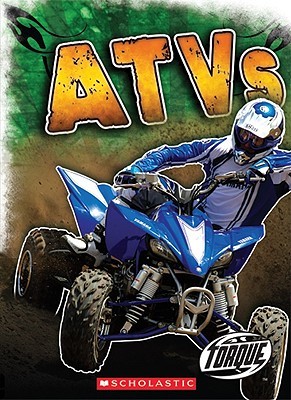 ATVs (Torque: Cool Rides)
