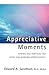 Appreciative Moments by Ed Jacobson