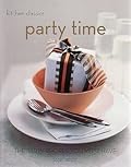 Party Time: The Party Recipes You Must Have