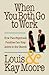 When You Both Go to Work by Kay Moore