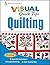 Quilting VISUAL Quick Tips