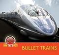 Bullet Trains