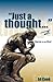 Just a thought... -e. by Ed Cook