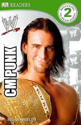 WWE CM Punk (Library Binding)