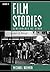 Film Stories: Screenplays a...