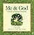 Me & God: A Book of Partner Prayers