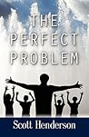 The Perfect Problem