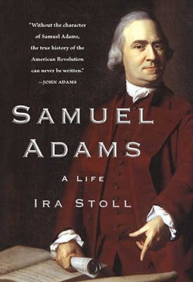 Samuel Adams: A Life (Hardcover)