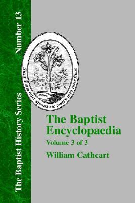 The Baptist Encyclopedia - Vol. 3