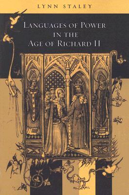 Languages of Power in the Age of Richard II (Paperback)