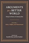 Arguments for a Better World by Kaushik Basu