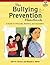 The Bullying Prevention Handbook: A Guide for Principals, Teachers, and Counselors