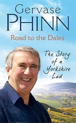 Road to the Dales: The Story of a Yorkshire Lad (Hardcover)