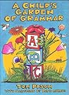 A Child's Garden of Grammar