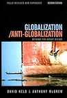 Globalization / Anti-Globalization: Beyond the Great Divide Globalization / Anti-Globalization: Beyond the Great Divide