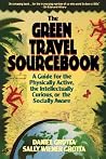 Green Travel Sourcebook Green Travel Sourcebook
