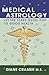 Medical Astrology by Diane Cramer
