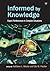 Informed by Knowledge: Expert Performance in Complex Situations (Expertise: Research and Applications Series)