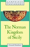 The Norman Kingdom of Sicily