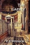 The Gadfly by Ethel Lilian Voynich