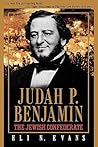 Judah P. Benjamin: The Jewish Confederate