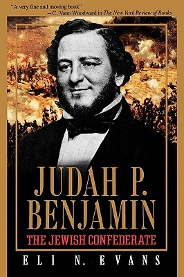 Judah P. Benjamin: The Jewish Confederate (Paperback)
