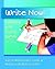 Write Now!: Publishing with Young Authors, PreK - Grade 2