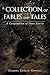 A Collection of Fables and ...