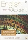 English with an Accent by Rosina Lippi-Green