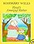 Hazel's Amazing Mother by Rosemary Wells Hazel's Amazing Mother by Rosemary Wells