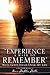 "Experience a Walk to Remember"