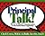 Principal Talk!: The Art of Effective Communication in Successful School Leadership