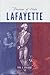 Lafayette: Prisoner of State