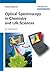 Optical Spectroscopy in Chemistry and Life Sciences by Werner J. Schmidt