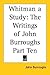 Whitman a Study: The Writin...