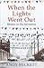 When the Lights Went Out: What Really Happened to Britain in the Seventies