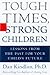 Tough Times, Strong Children by Dan Kindlon