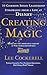 Creating Magic by Lee Cockerell