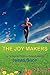 The Joy Makers
