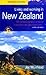 Living and Working in New Zealand: The Definitive Guide to Setting Up a New Life in the Other Down Under