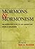 Mormons and Mormonism: An Introduction to an American World Religion