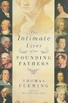 The Intimate Lives of the Founding Fathers