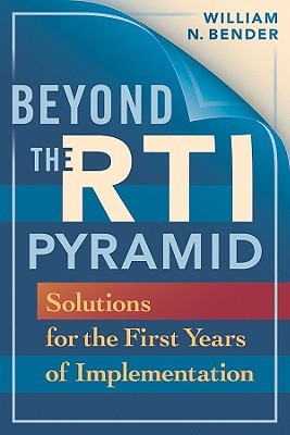 Beyond the RTI Pyramid: Solutions for the First Years of Implementation