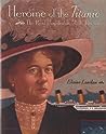 Heroine of the Titanic by Elaine Landau