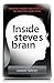 Inside Steve's Brain: Business Lessons from Steve Jobs, the Man Who Saved Apple