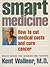 SmartMedicine  by Kent Wallner