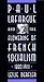 Paul Lafargue and the Flowering of French Socialism, 1882–1911 by Leslie Derfler
