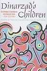Dinarzad's Children: An Anthology of Contemporary Arab American Fiction